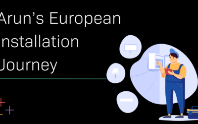 Arun’s European Installation Journey